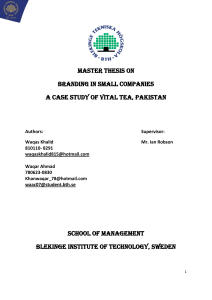 Branding in Small Companies. A case study of Vital Tea, Pakistan
