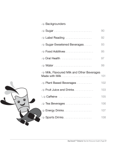 Backgrounders Sugar . . . . . . . . . . . . . . . . . . . . . . . 90 Label Reading