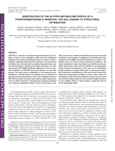 INVESTIGATION OF THE IN VITRO METABOLISM PROFILE OF A