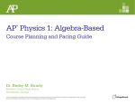 AP Physics 1 Course Planning and Pacing Guide by Dr. Becky M