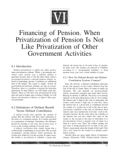 Retrospective and Perspective Analysis of the Privatized Mandatory