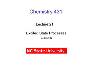 Excited States, Lasers and Non-Linear Optics