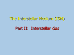 The Interstellar Medium (ISM) Part II: Interstellar Gas
