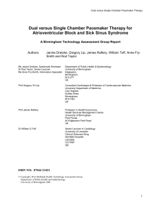 Dual versus Single Chamber Pacemaker Therapy for