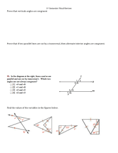 1st Semester Final Review Prove that verticals angles are congruent