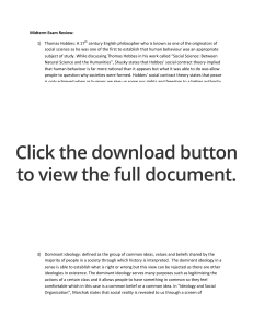 Midterm Exam Review: 1) Thomas Hobbes: A 17 th century English