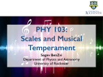 Scales and Temperament - Department of Physics and Astronomy