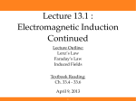Lecture 13.1 : Electromagnetic Induction Continued