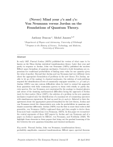 (Never) Mind your p`s and q`s: Von Neumann versus Jordan on the