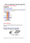 The new model for a charged capacitor Capacitor Energy Stored on