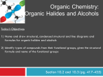Organic Chemistry: Organic Halides and Alcohols