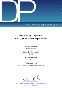 Productivity Dispersion:Facts, Theory, and Implications