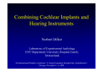 Combining Cochlear Implants and Hearing Instruments