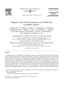 Magnetic and structural properties of isolated and assembled clusters