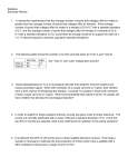 Statistics Semester Review 1. A researcher hypothesizes that the