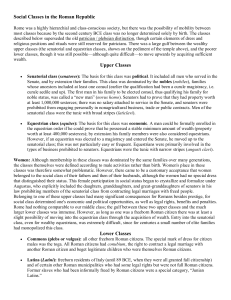 Social Classes in the Roman Republic Upper Classes Lower Classes