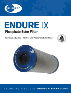 Phosphate Ester Filter Removes All Acids