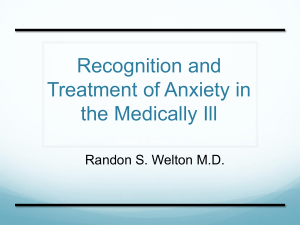 Recognition and Treatment of Anxiety in the Medically Ill