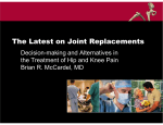 The Latest on Joint Replacements