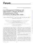 Care Management`s Challenges and Opportunities to Reduce the
