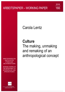Carola Lentz Culture The making, unmaking and remaking of an