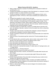 Midterm Review (2014-2015) - Questions 1. What is matter? Provide