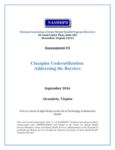 Clozapine Underutilization: Addressing the Barriers