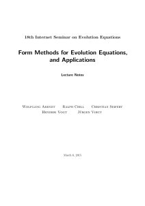 Form Methods for Evolution Equations, and Applications