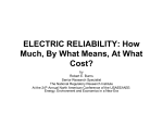 ELECTRIC RELIABILITY: How Much, By What Means, At What Cost?