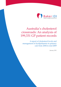 Australia`s cholesterol crossroads: An analysis of 199,331 GP