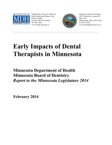 Early Impacts of Dental Therapists in Minnesota (PDF: 512KB/42 pages)