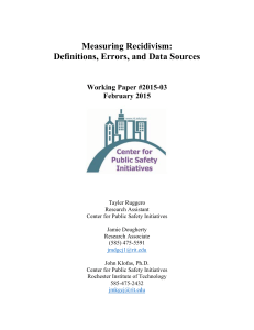 Measuring Recidivism:  Definitions, Errors, and Data Sources