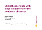 Clinical experience with kinase inhibitors for the treatment of cancer