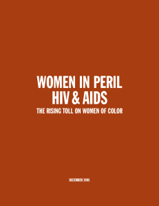 Women in Peril, HIV AIDS: The Rising Toll on Women of Color, December 2005