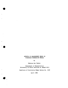 Teeter, Rebecca Ann; (1982)Effects of Measurement Error in Piecewise Regression Models."