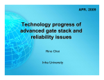 Technology Progress of Advanced Gate Stack and CMOS Extension