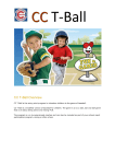 CC T-Ball is the entry point program to introduce children
