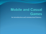 Mobile and Casual Games