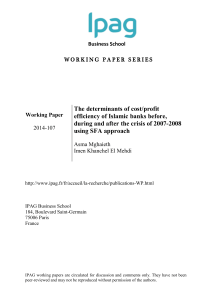 The determinants of cost/profit efficiency of Islamic banks