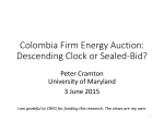 Colombia Firm Energy Auction: Descending Clock or Sealed-Bid?