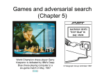 Games and adversarial search (Chapter 5)