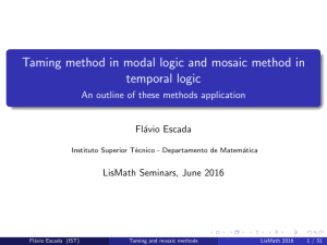 Taming method in modal logic and mosaic method in temporal logic