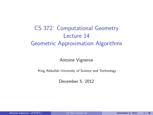 CS 372: Computational Geometry Lecture 14 Geometric