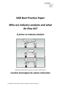 Who are industry analysts and what do they do?