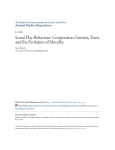 Social Play Behaviour: Cooperation, Fairness, Trust, and the
