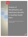 Analysis of Rehabilitation and Habilitation Benefits in Qualified