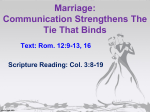 Marriage: Communication Strengthens The Tie That Binds