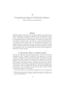 1 Computational Aspects of Prediction Markets