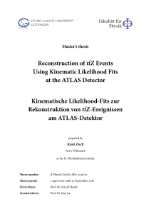 Reconstruction of ttZ Events Using Kinematic Likelihood Fits at the