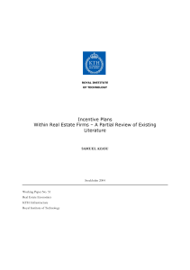Incentive Plans Within Real Estate Firms – A Partial Review of